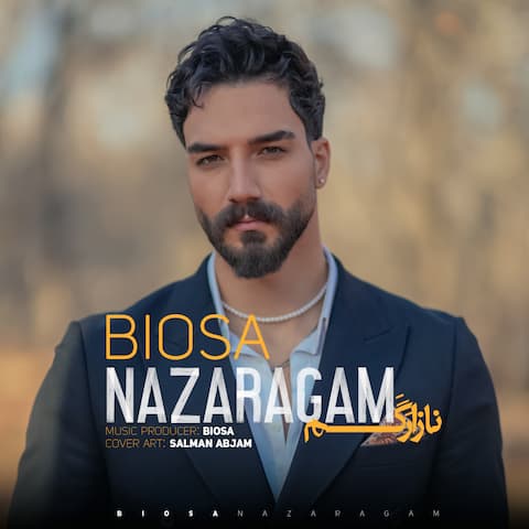 دانلود آهنگ نازارگم از بیوسا دانلود آهنگ نازارگم از بیوسا